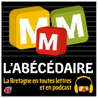 #11 M comme maire avec Edmond Hervé - L'Abécédaire de la Bretagne