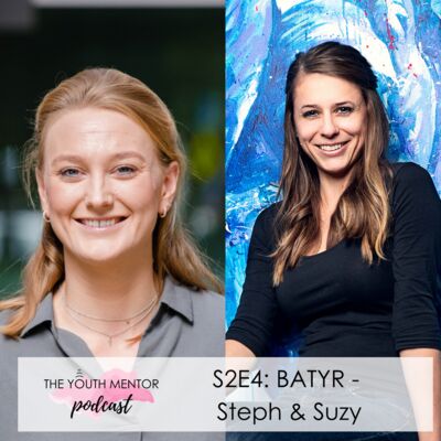 Giving a Voice to the Elephant in the Room with Suzy and Steph from Batyr
