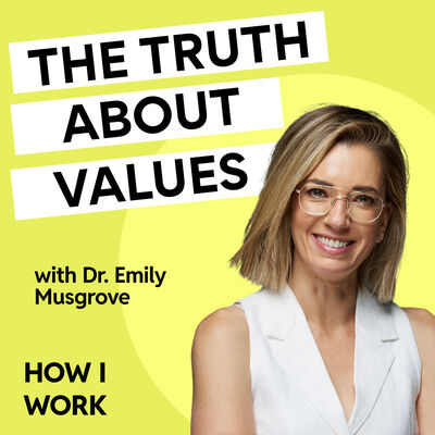 The truth about values and how to identify yours - with Dr. Em