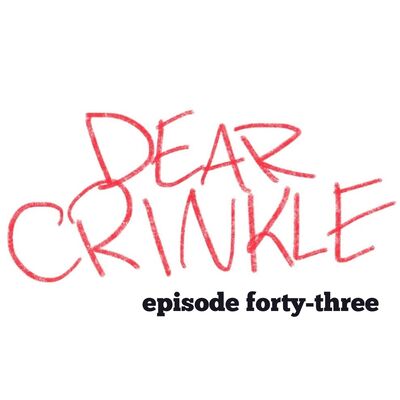 Dear Crinkle 43: Family game night, Thwack them in the face, and Homework mistake.