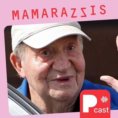 Mamarazzis - Especial de Juan Carlos I