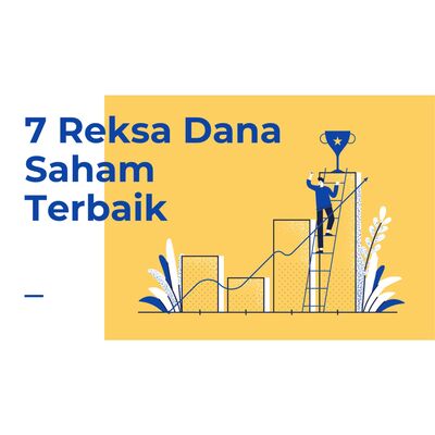 #13 7 Reksa Dana Saham Terbaik