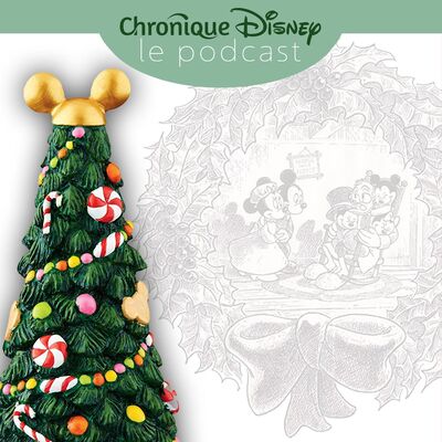 Épisode 3 - Tradition de Noël : Les Films Disney