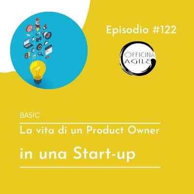 La vita di un Product Owner in una Start-up