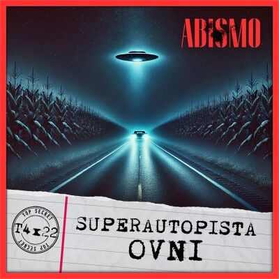 T4x22 | Superautopista OVNI