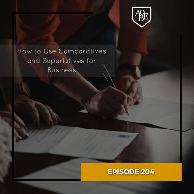How to Use Comparatives and Superlatives for Business