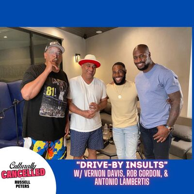 "Drive-By Insults" (w/ Vernon Davis, Antonio Lambertis, and Rob Gordon)