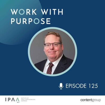 EP#104/125: Revisiting ‘The power of leadership devolution with Blair Comley PSM'