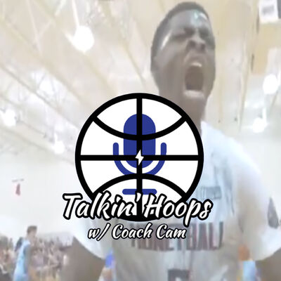 Talkin' Hoops with Coach Cam - Episode 14