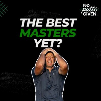 Rory Takes it All | No Putts Given 222