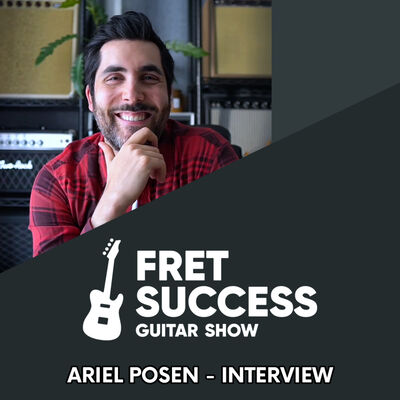 Ariel Posen - Fret Success Guitar Show