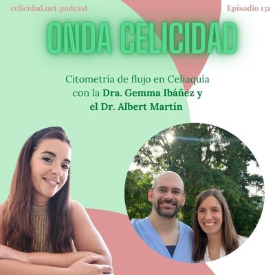  OC131- Citometría de flujo en Celiaquía, con la Dra. Ibáñez y el Dr. Martín 