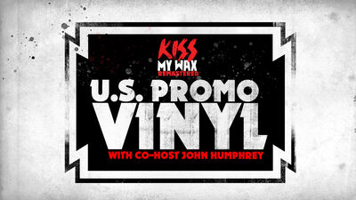 KISS My Wax Remastered - U.S. Promo Vinyl