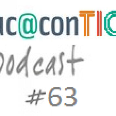 Educ@conTIC Podcast 63: Invirtiendo (en) el aula