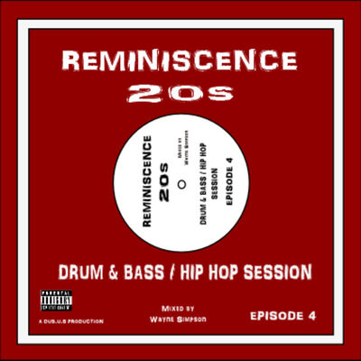 REMINISCENCE 20s Drum & Bass / Hip Hop