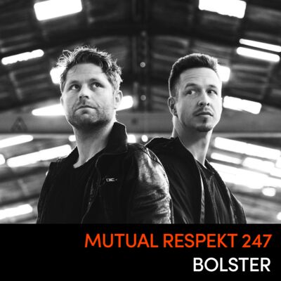 Mutual Respekt 247 with Bolster