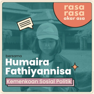 Bisik KM Ep 3 : Rasa Rasa Akar Asa Bersama Humaira Fathiyannisa