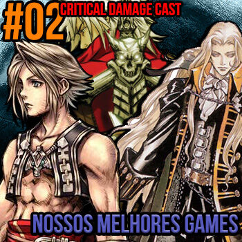 CDCAST 02 - NOSSOS JOGOS PREFERIDOS