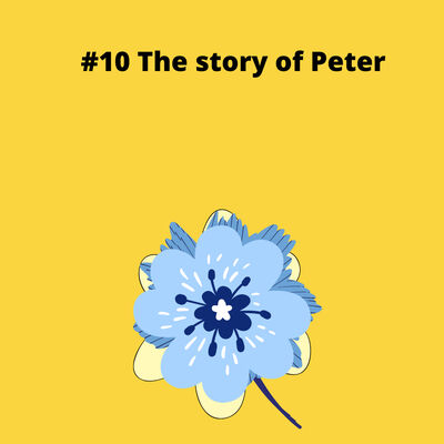 #10 The story of Peter