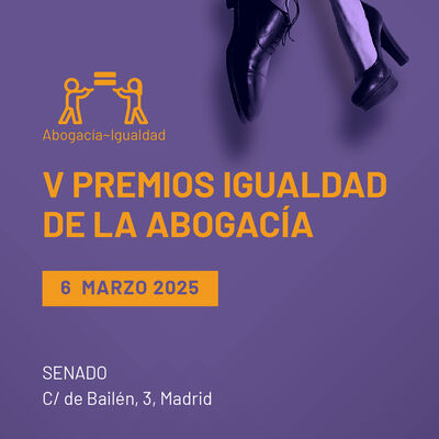 6-M: V Premios Igualdad Abogacía