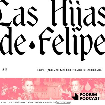Lope, ¿nuevas masculinidades barrocas?