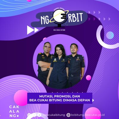 Mutasi, Promosi, dan Bea Cukai Bitung Dimasa Depan