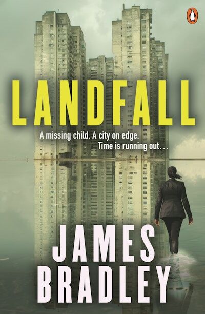 James Bradley's Landfall reveals a flooded, baked and dilapidated city