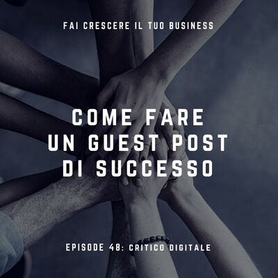 Come fare un guest post di successo