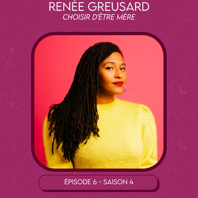 Renée Greusard - Choisir d'être mère