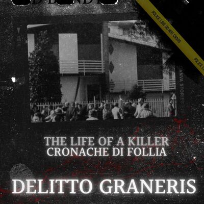 Delitto Graneris: le belve di Vercelli
