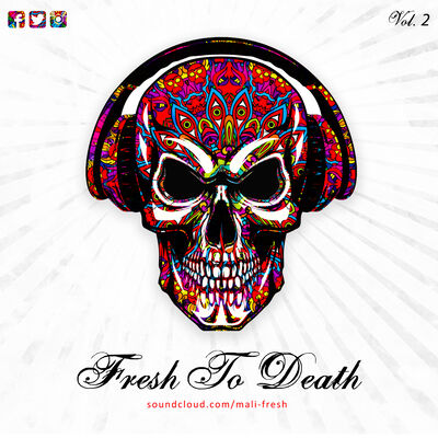 FRESH TO DEATH VOL II (raw)