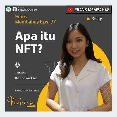 #37 : Apa itu NFT? Ft. Brenda Andrina