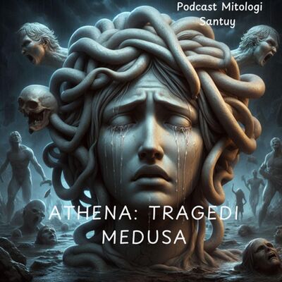 Athena : Tragedi Medusa
