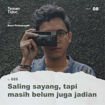 S8E25: Saling sayang, tapi masih belum jadian