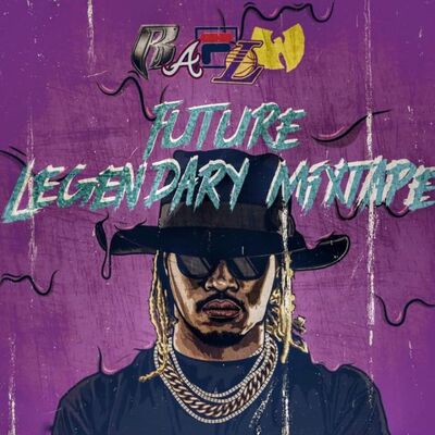 FUTURE - LEGENDARY MIXTAPE