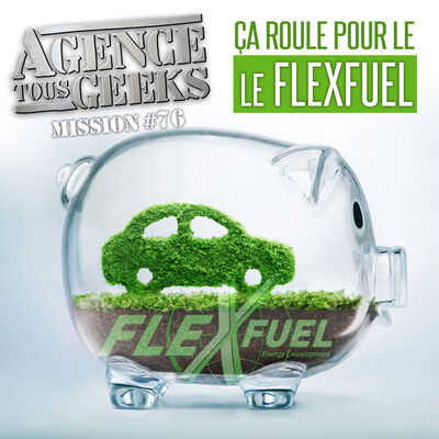 ATG#76: ça roule pour le Flexfuel