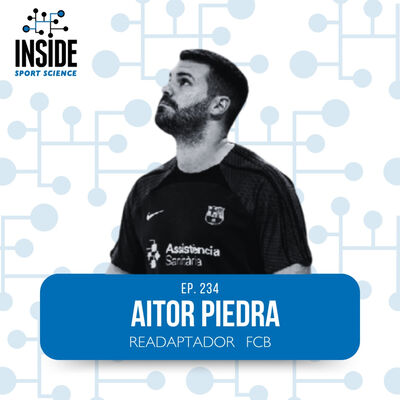#234 Aitor Piedra | Readaptador FCB