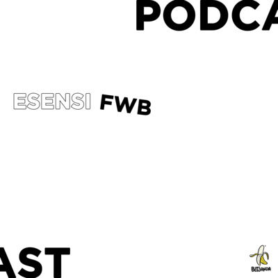 Esensi FWB (Friend with Betjanda)