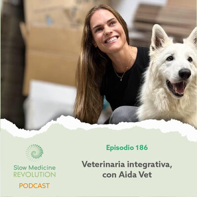 186 - Veterinaria Integrativa con Aida Vet
