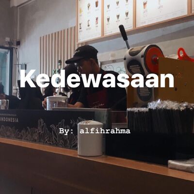 2. Kedewasaan