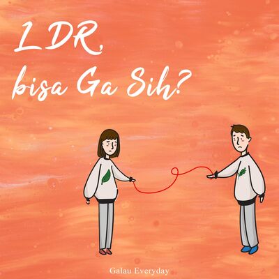 2.6 LDR, Bisa Gak Sih? Feat. Aulia, Dea, Alwi & Kathleen