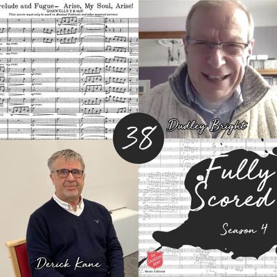 Fully Scored | Ep. 38 (Dudley Bright & Derick Kane)