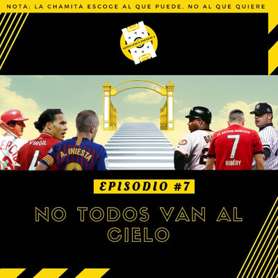 La Alineación Indebida, Episodio 7: "No todos van al cielo"