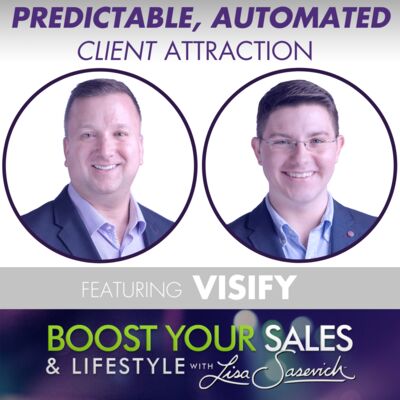 Predictable, Automated Client Attraction| #71