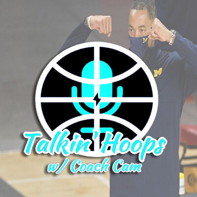 Talkin' Hoops w/ @CoachCam30 - Season 3 Premiere!! - "Hometown Team" 