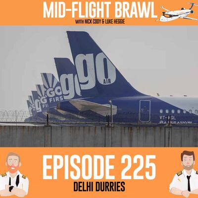 EPISODE 225 - DELHI DURRIES
