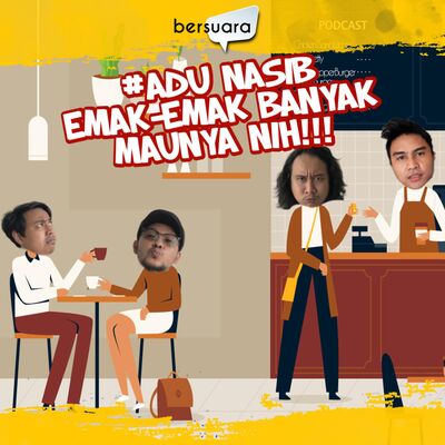 #AduNasib Emak-Emak Banyak Maunya Nih!