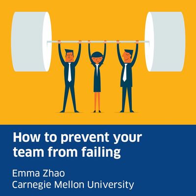 How to prevent your team from failing