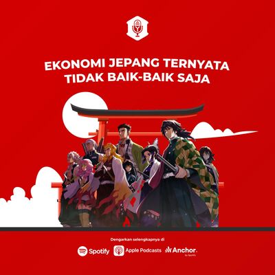 #NBY Eps. 17: EKONOMI JEPANG TERNYATA TIDAK BAIK-BAIK SAJA