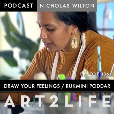 Draw Your Feelings - Rukmini Poddar - Ep 136